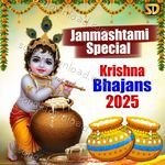 Janmashtami Special Krishna Bhajans 2025 - Sakshi Song Download